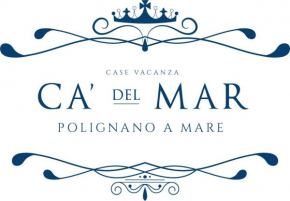 Cà del Mar Polignano A Mare